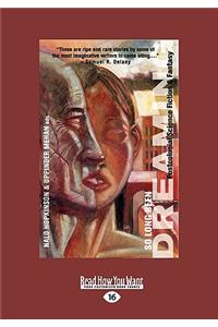 So Long Been Dreaming