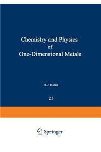 Chemistry and Physics of One-Dimensional Metals