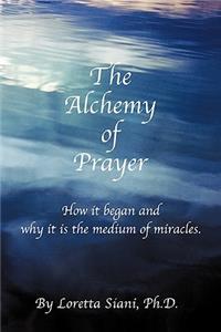 The Alchemy of Prayer
