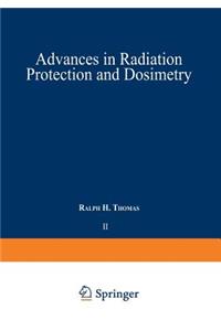 Advances in Radiation Protection and Dosimetry in Medicine