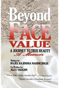 Beyond Face Value