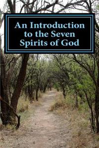 An Introduction to the Seven Spirits of God