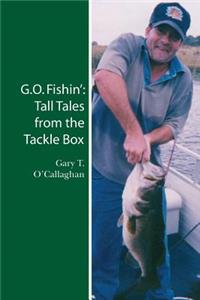 G.O. Fishin'