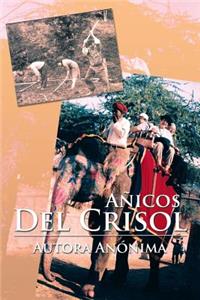 Anicos del Crisol