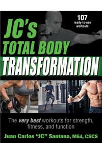 Jc's Total Body Transformation