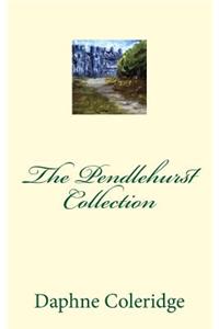 The Pendlehurst Collection