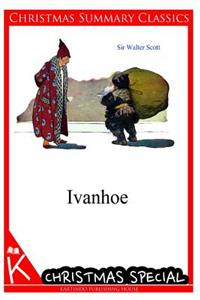 Ivanhoe [Christmas Summary Classics]