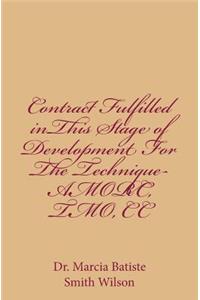 Contract Fulfilled inThis Stage of Development For The Technique-AMORC, TMO, CC: God Ra Father Son Holy Spirit