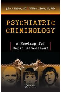 Psychiatric Criminology