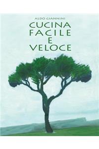 Cucina facile e veloce