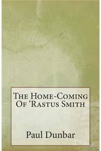 Home-Coming Of 'Rastus Smith