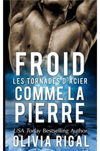 Froid comme la pierre