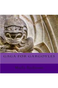 Gaga for Gargoyles