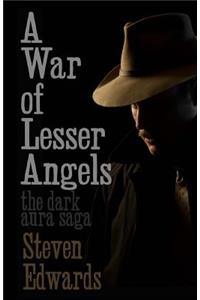 A War of Lesser Angels