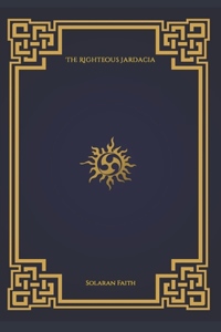 The Righteous Jardacia
