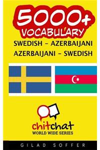 5000+ Swedish - Azerbaijani Azerbaijani - Swedish Vocabulary