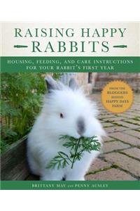 Raising Happy Rabbits