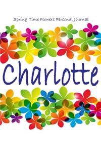 Spring Time Flowers Personal Journal - Charlotte