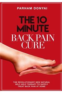 10 Minute Back Pain Cure