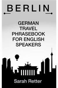 Berlin German Travel Phrases for English Speakers