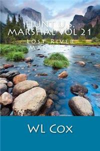 Hunt U.S. Marshal Vol 21