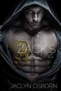 Zack's Awakening