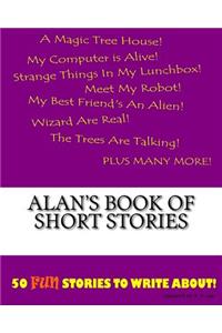 Alan's Book Of Short Stories