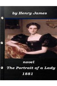 The Portrait of a Lady by Henry James 1881 NOVEL