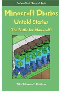 Minecraft Diaries, Untold Stories