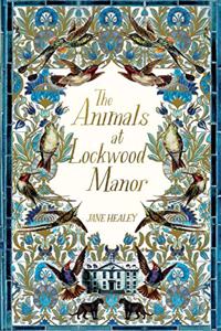 The Animals at Lockwood Manor