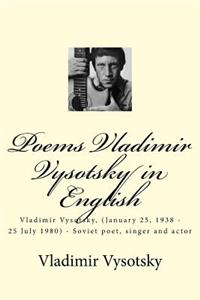 Poems Vladimir Vysotsky in English