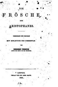 Die Frösche des Aristophanes