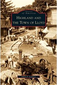 Highland and the Town of Lloyd