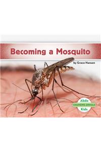 Becoming a Mosquito