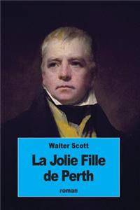 La Jolie Fille de Perth