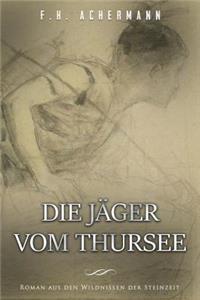 Die Jäger vom Thursee