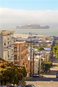 A Beautiful View of the Streets of San Francisco, California Journal