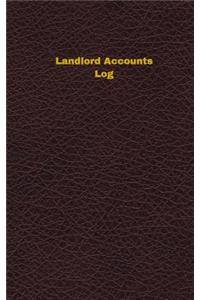 Landlord Accounts Log (Logbook, Journal - 96 pages, 5 x 8 inches)