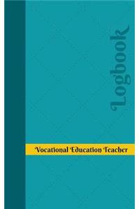 Vocational Education Teacher Log
