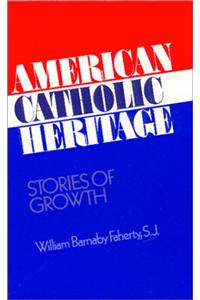 American Catholic Heritage