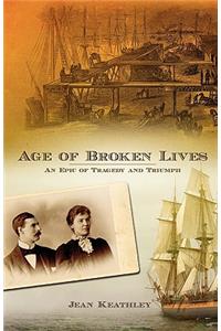 Age of Broken Lives