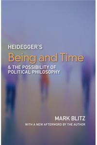 Heidegger's Being and Time and the Possibility of Political Philosophy