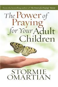 Power of Praying for Your Adult Children