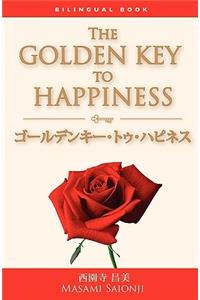 Japanese/English bilingual version of The Golden Key to Happiness
