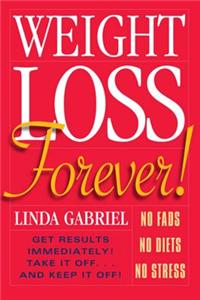 Weight Loss Forever!