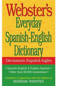 Webster's Everyday Spanish-English Dictionary