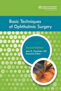 Basic Techniques of Ophthalmic Surgery