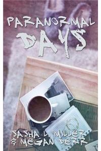 Paranormal Days