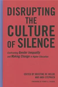 Disrupting the Culture of Silence