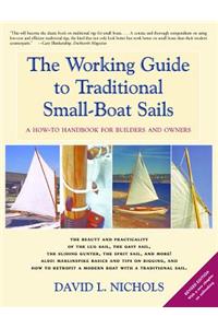 The Working Guide to Traditional Small-Boat Sails